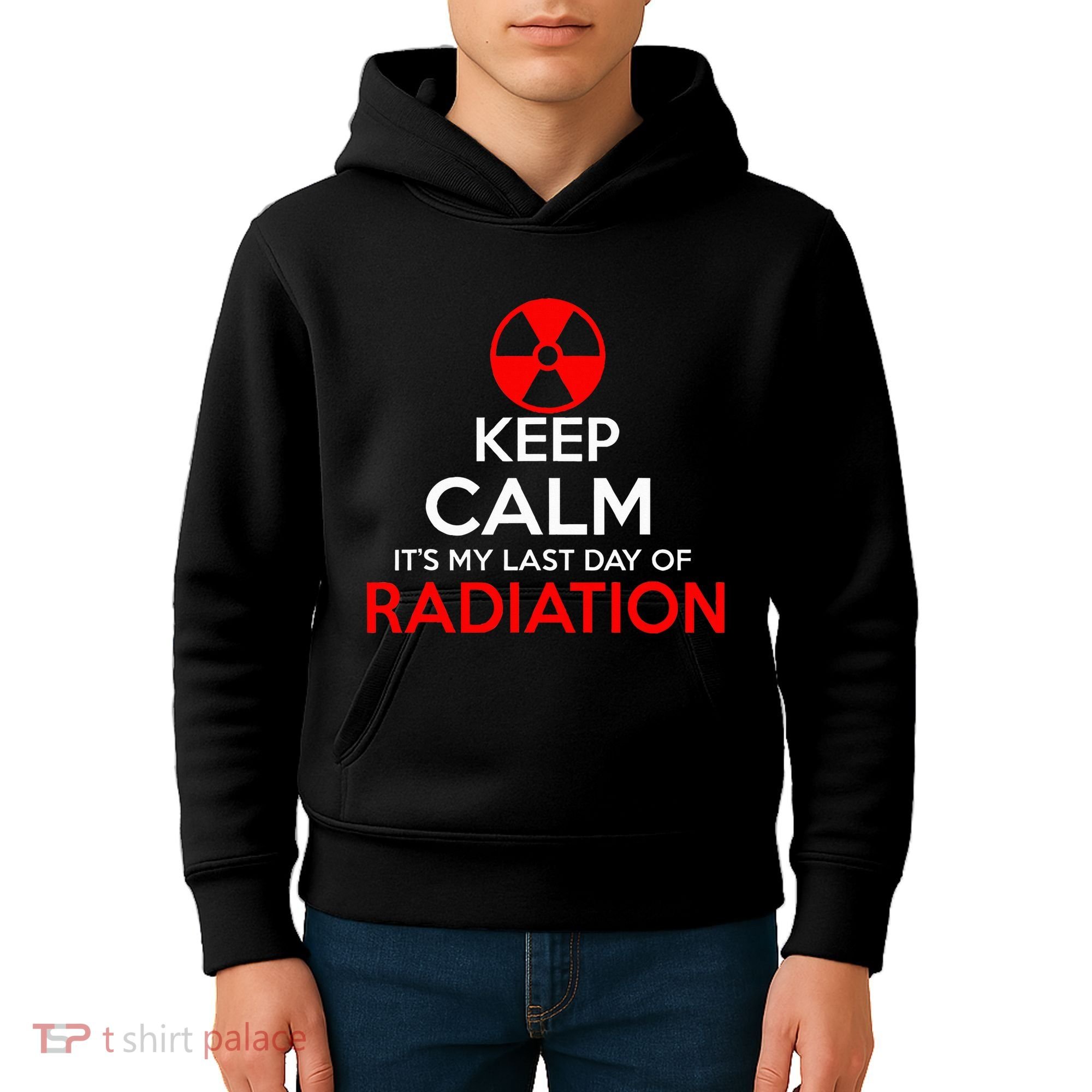 Keep Calm Its My Last Day Of Radiation Treatment Gift Kids Hoodie