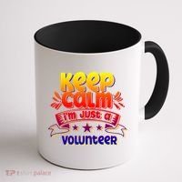 Keep Calm I'm Just A Volunteer Job Volunteering Volunteers Gift Coffee Mug thumb 1