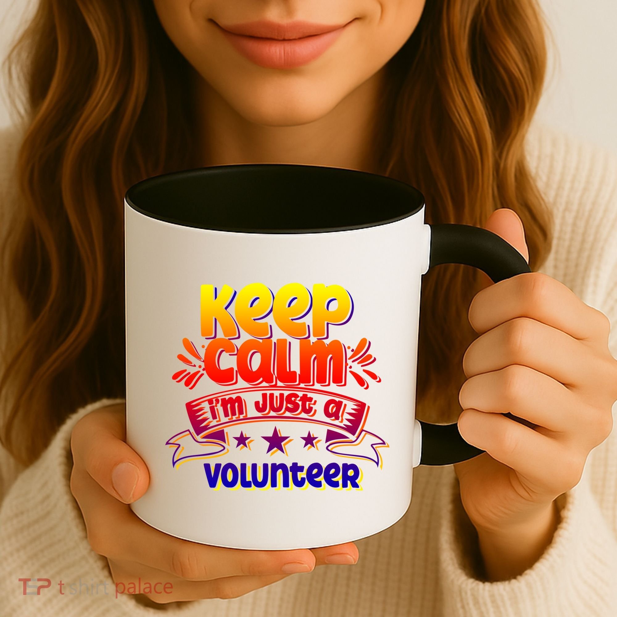 Keep Calm I'm Just A Volunteer Job Volunteering Volunteers Gift Coffee Mug