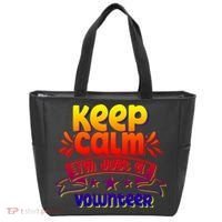 Keep Calm I'm Just A Volunteer Job Volunteering Volunteers Gift Tote Bag thumb 0