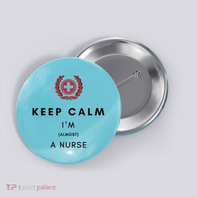 Keep Calm Im Almost A Nurse Registered Nurse Gift Button