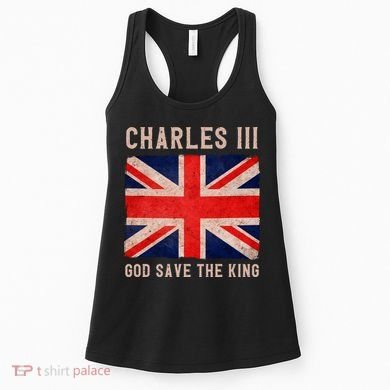 King Charles III God Save The King Monarchy UK Women's Tank Top