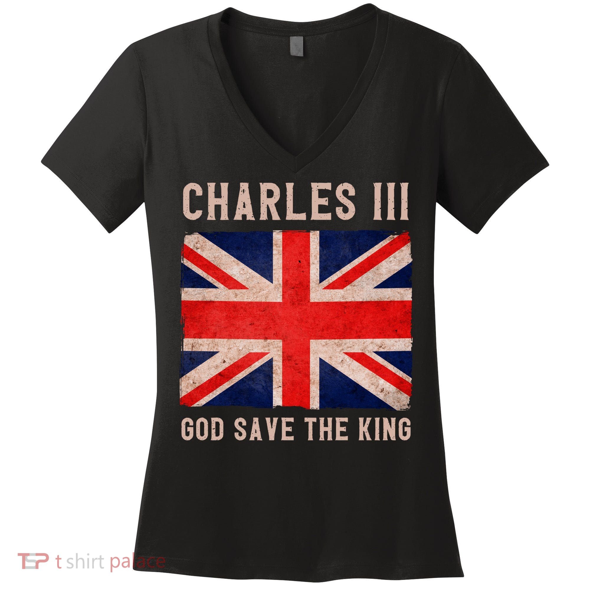 King Charles III God Save The King Monarchy UK Women's V-Neck T-Shirt