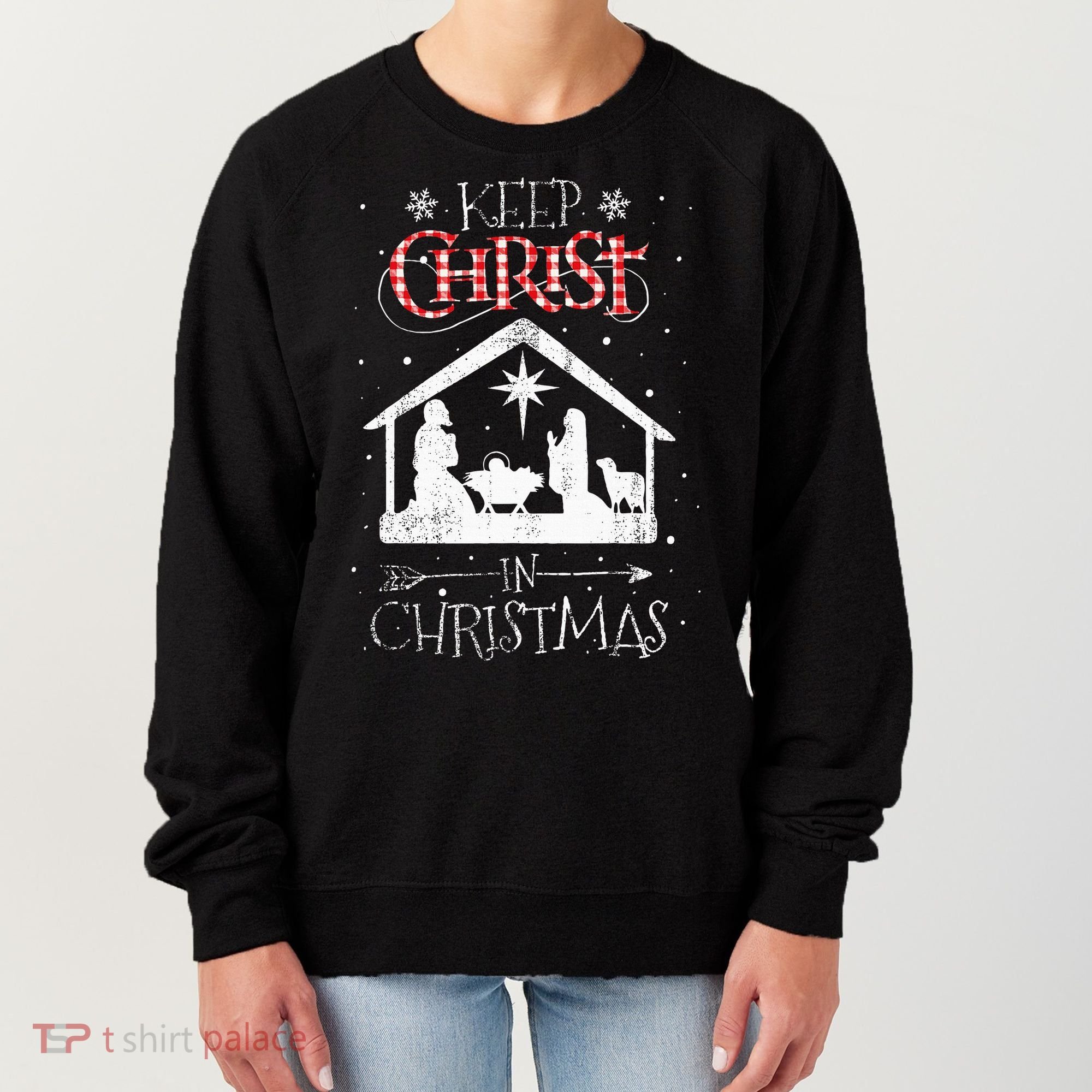 Keep Christ In Christmas Nativity Jesus Christian Christmas Women's Sweatshirt