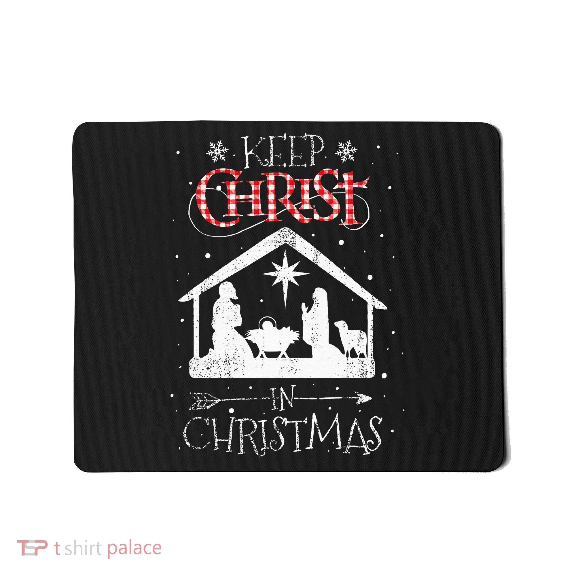 Keep Christ In Christmas Nativity Jesus Christian Christmas Mousepad