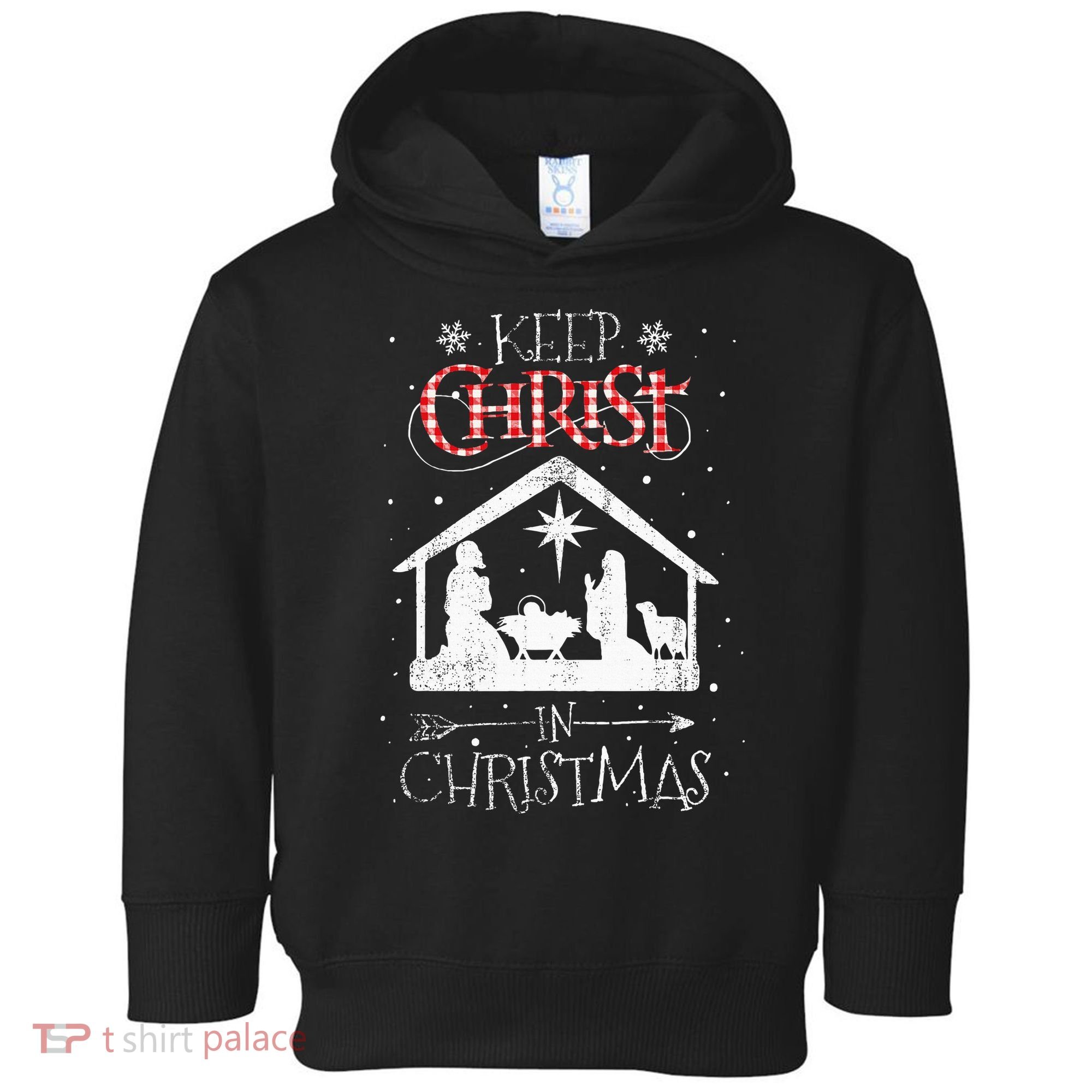 Keep Christ In Christmas Nativity Jesus Christian Christmas Toddler Hoodie