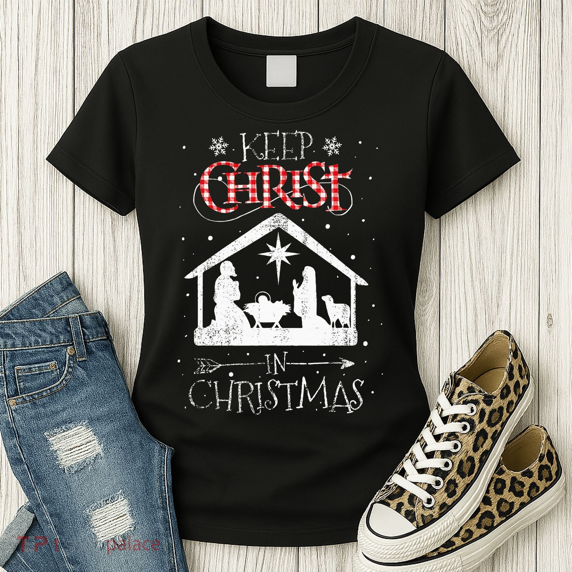 Keep Christ In Christmas Nativity Jesus Christian Christmas Women's T-Shirt