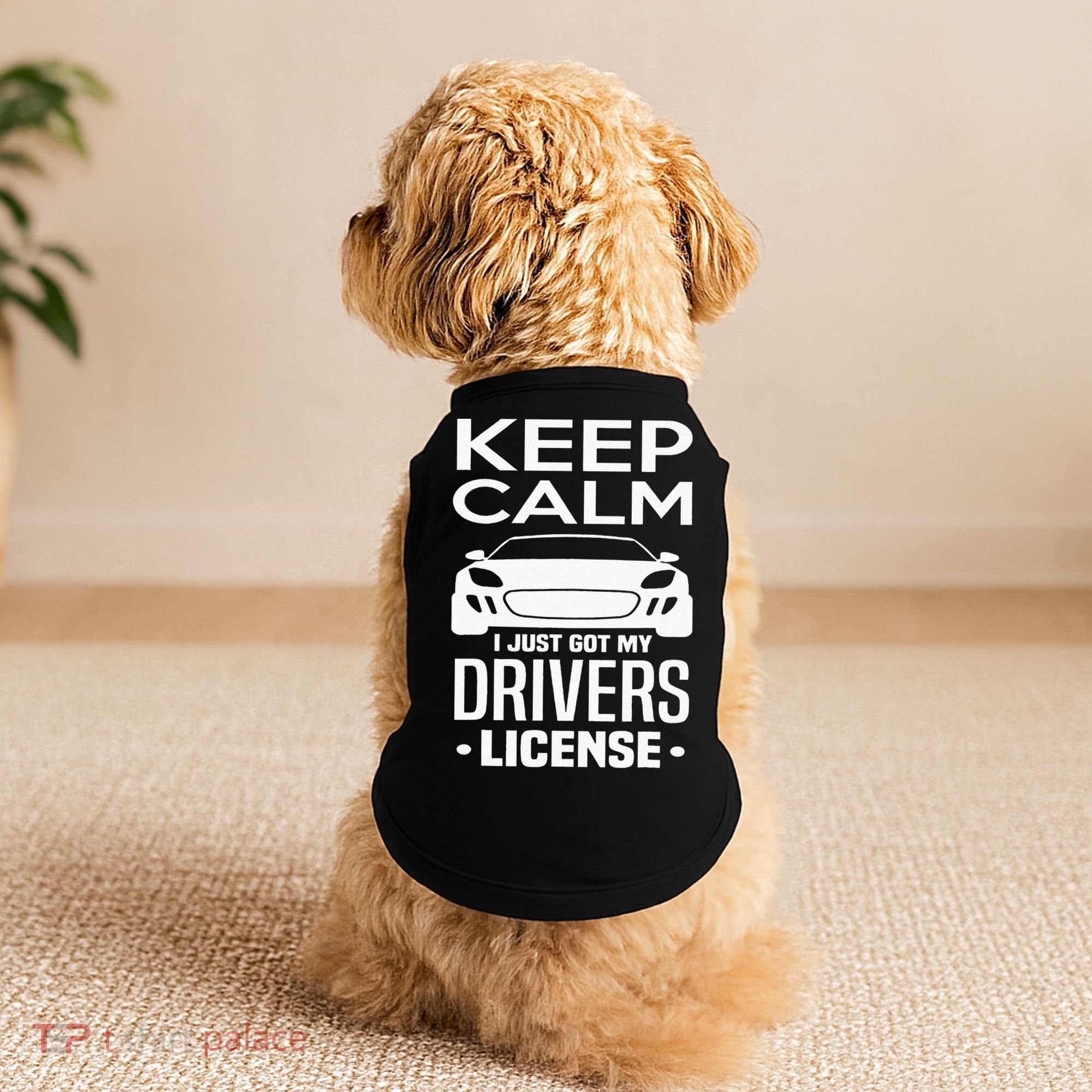 Keep Calm I Just Got My Drivers License Funny New Driver Doggie Tank
