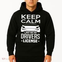 Keep Calm I Just Got My Drivers License Funny New Driver Hoodie thumb 2