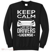 Keep Calm I Just Got My Drivers License Funny New Driver Sweatshirt thumb 0