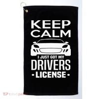 Keep Calm I Just Got My Drivers License Funny New Driver Golf Towel thumb 0