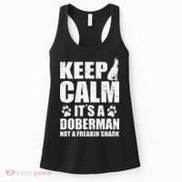 Keep Calm It's A Doberman Not A Freakin' Shark Dog Women's Tank Top thumb 0