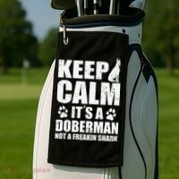 Keep Calm It's A Doberman Not A Freakin' Shark Dog Golf Towel thumb 2