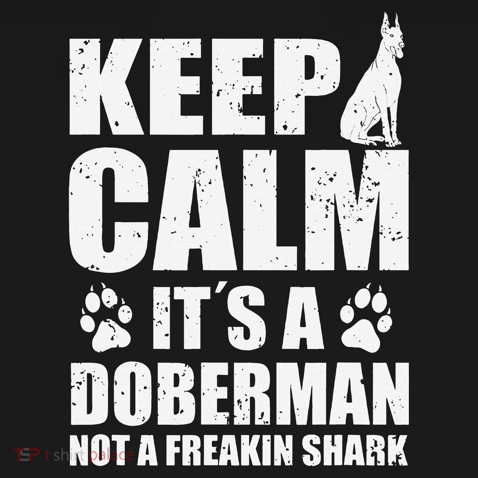 Keep Calm It's A Doberman Not A Freakin' Shark Dog Tote Bag