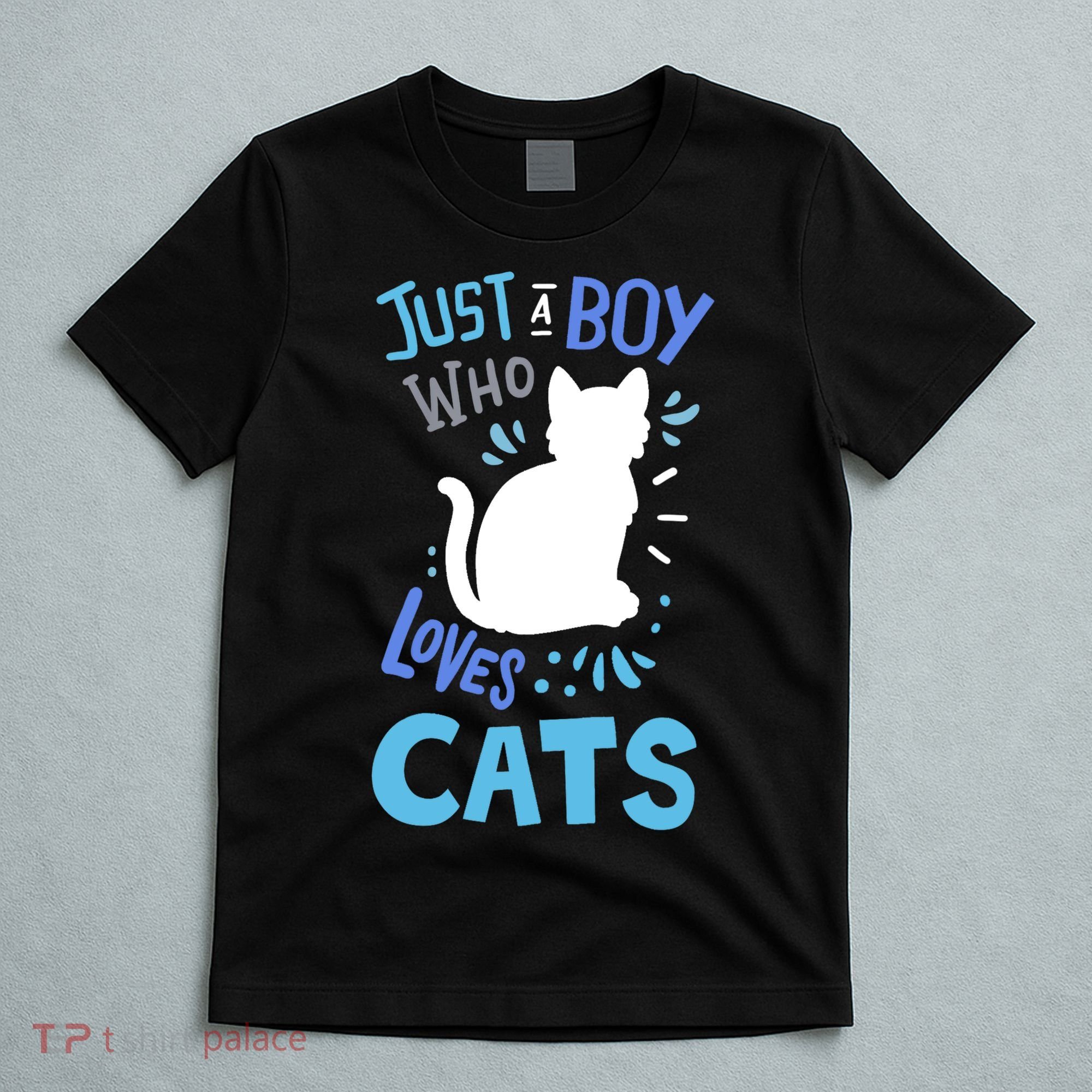 Kids Cat Just A Boy Who Loves Cats Gift For Cat Lovers TShirt T-Shirt