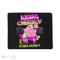 Kinda Chunky Kinda Hunky, Bodybuilding Gym Mousepad thumb 0