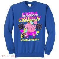 Kinda Chunky Kinda Hunky And Body Building Gym Sweatshirt thumb 0