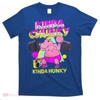 Kinda Chunky Kinda Hunky And Body Building Gym T-Shirt thumb 0