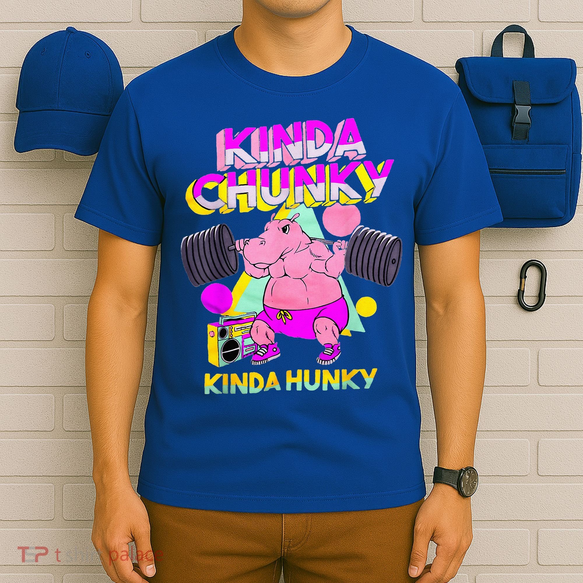 Kinda Chunky Kinda Hunky And Body Building Gym T-Shirt