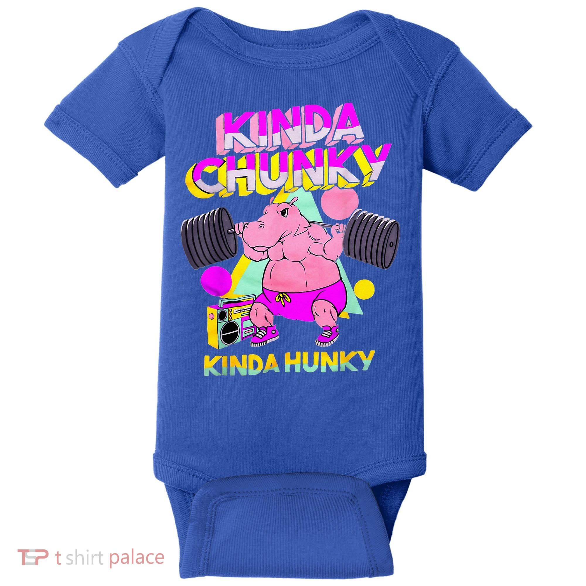 Kinda Chunky Kinda Hunky And Body Building Gym Baby Bodysuit