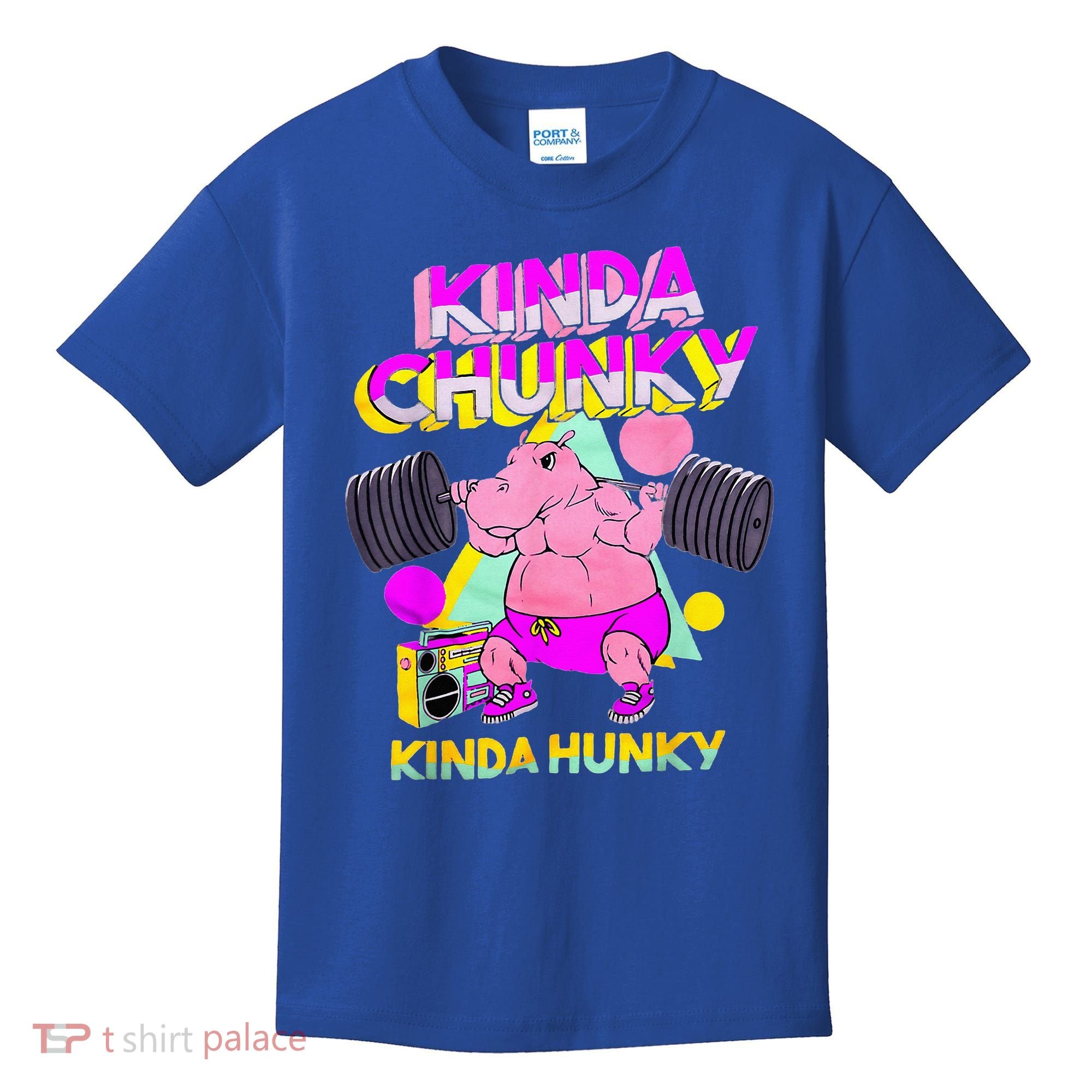 Kinda Chunky Kinda Hunky And Body Building Gym Kids T-Shirt