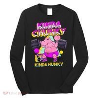 Kinda Chunky Kinda Hunky, Bodybuilding Gym Long Sleeve Shirt thumb 0