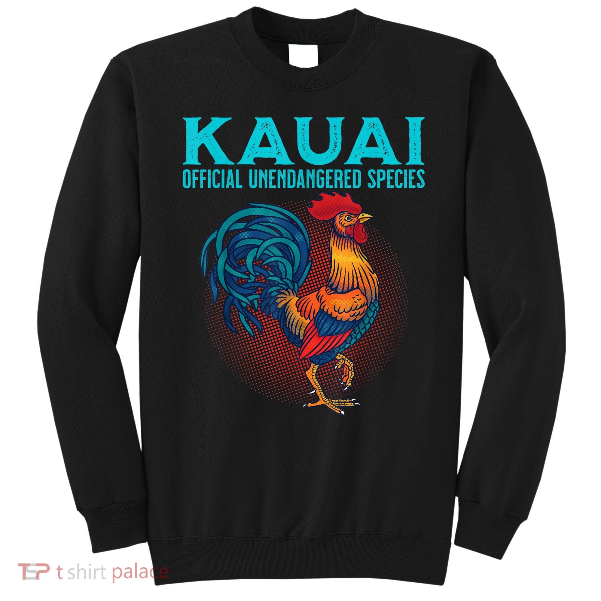 Kauai Chicken Sweatshirt