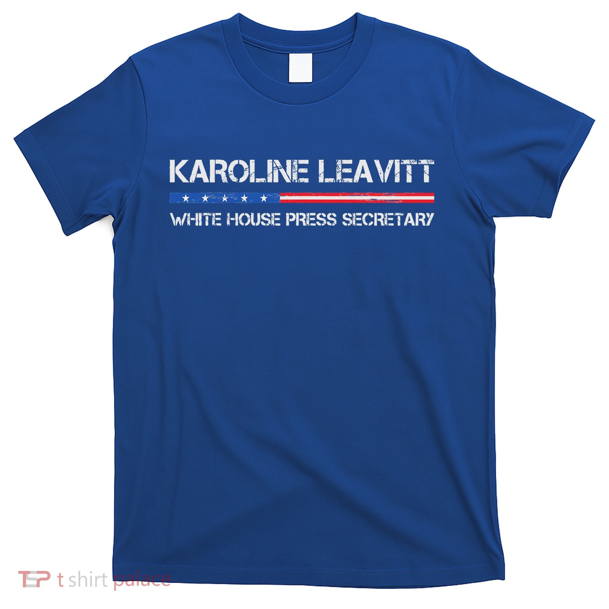 Karoline Caroline Leavitt White House Press Secretary T-Shirt