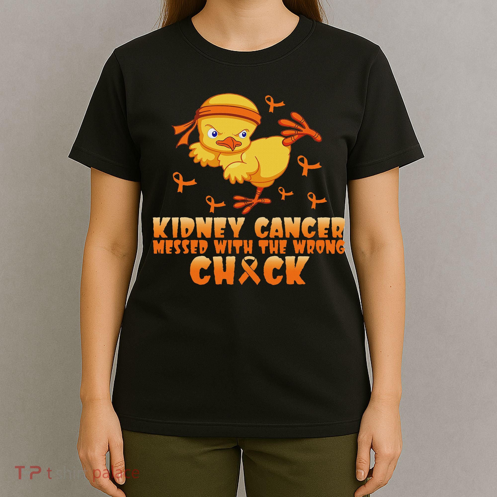Kidney Cancer Messed With The Wrong Chick T-Shirt