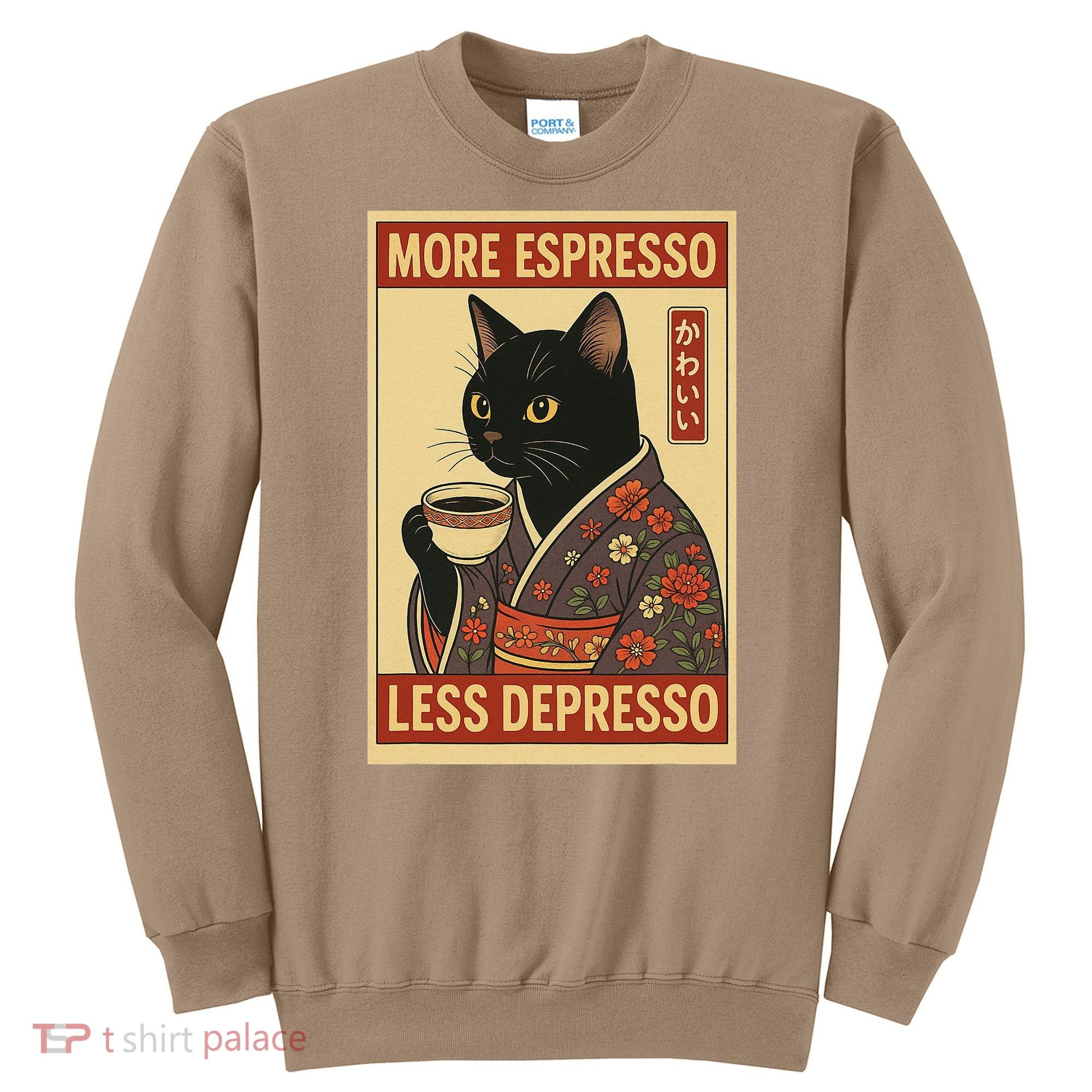 Kawaii Cat More Espresso Less Depresso - Gift For Cat Lover Sweatshirt