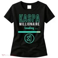 Kaspa Crypto Millionaire Loading Digital Bullrun Kaspa Miner Women's T-Shirt thumb 0