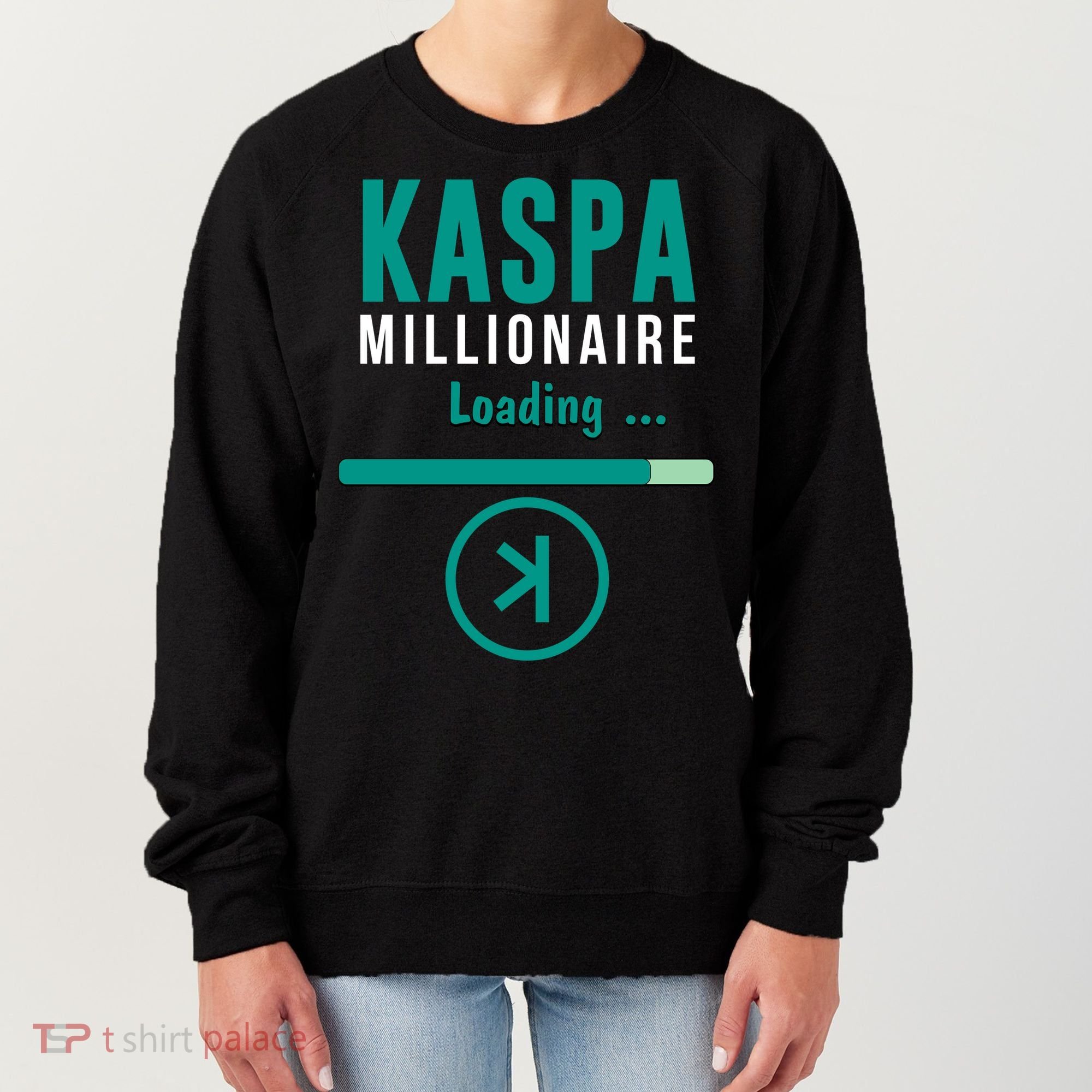 Kaspa Crypto Millionaire Loading Kaspa Miner Digital Bullrun Women's Sweatshirt