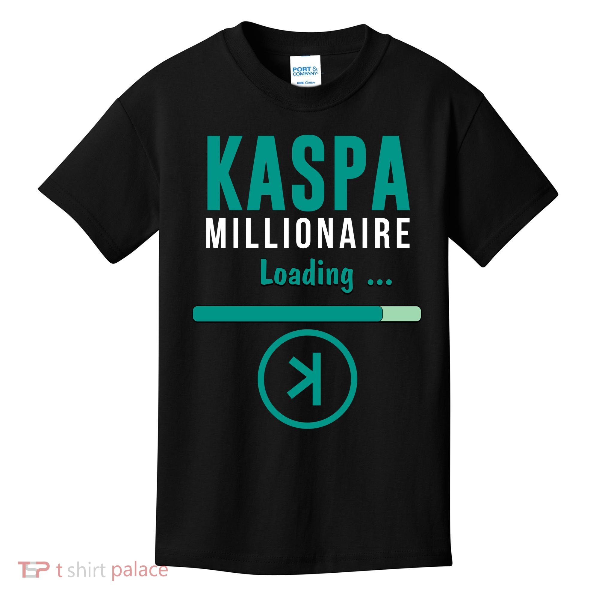 Kaspa Crypto Millionaire Loading Kaspa Miner Digital Bullrun Kids T-Shirt
