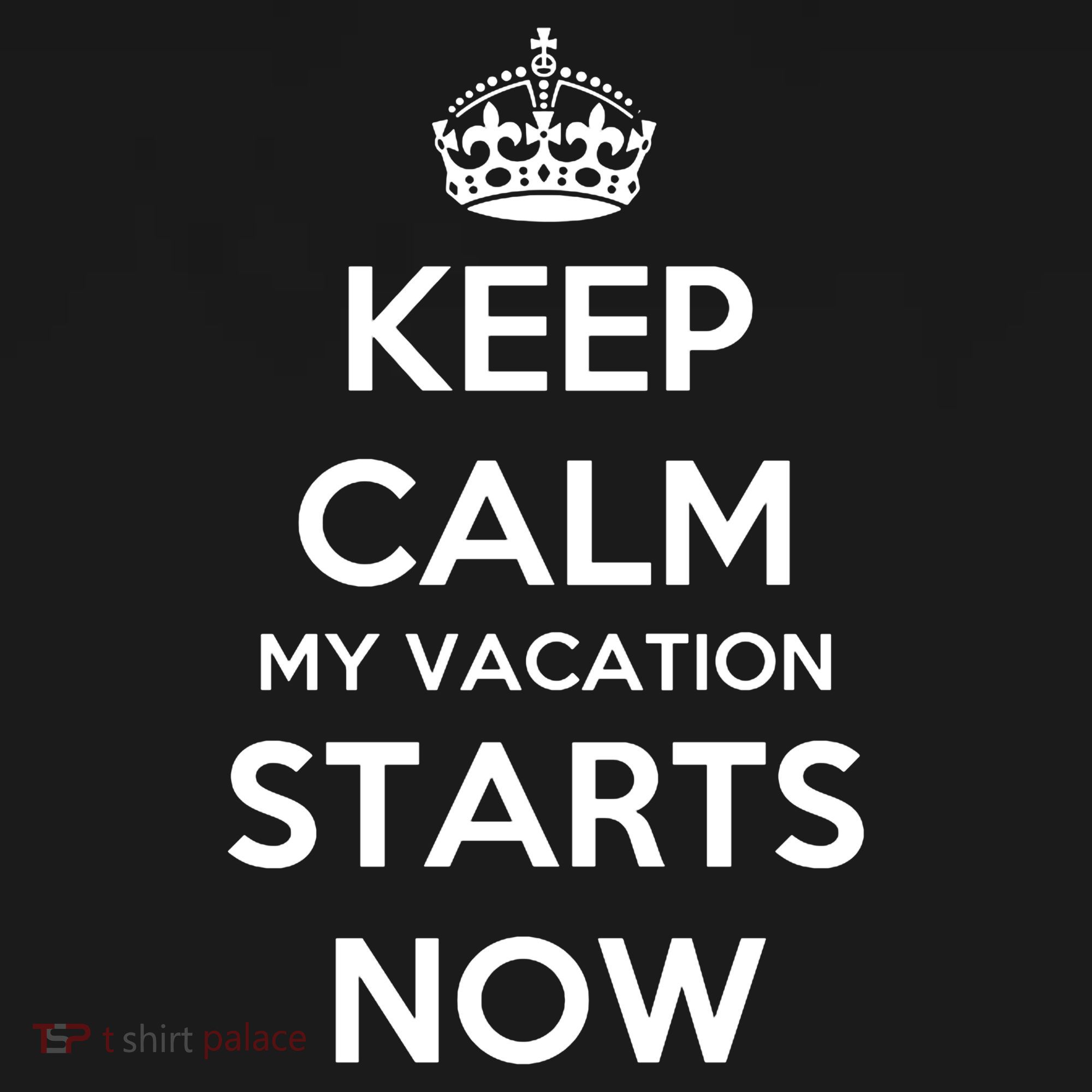 Keep Calm My Vacation Starts Now Pajama Set