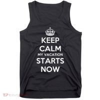 Keep Calm My Vacation Starts Now Tank Top thumb 0