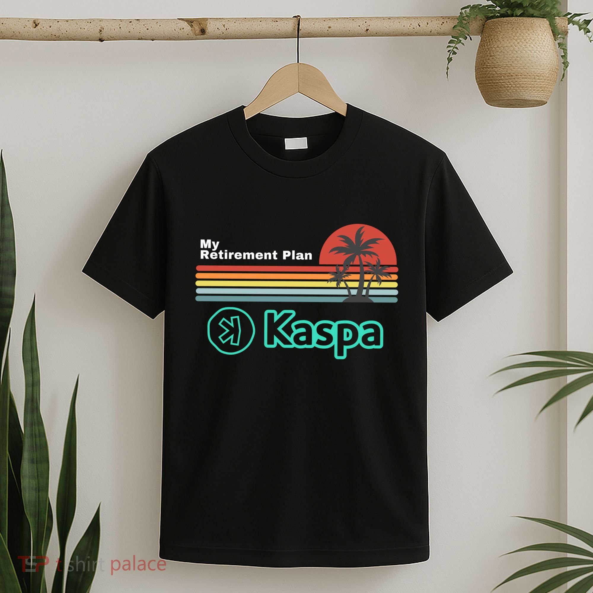 Kaspa Crypto My Retirement Plan Kaspa Miner Kaspa Mining Crypto Bullrun T-Shirt