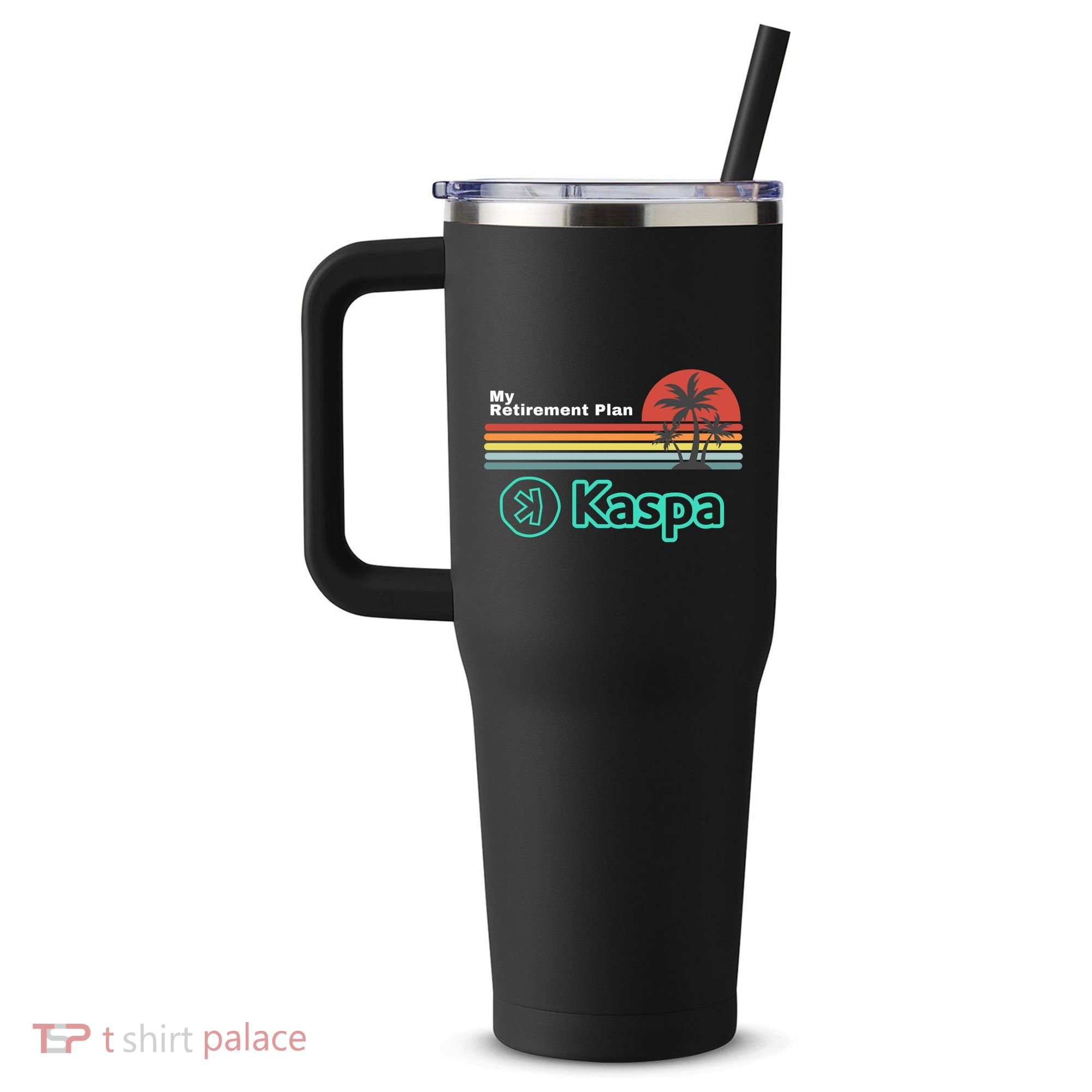Kaspa Crypto My Retirement Plan Kaspa Miner Kaspa Mining Crypto Bullrun 40oz Vacuum Insulated Stainless Steel Travel Tumbler