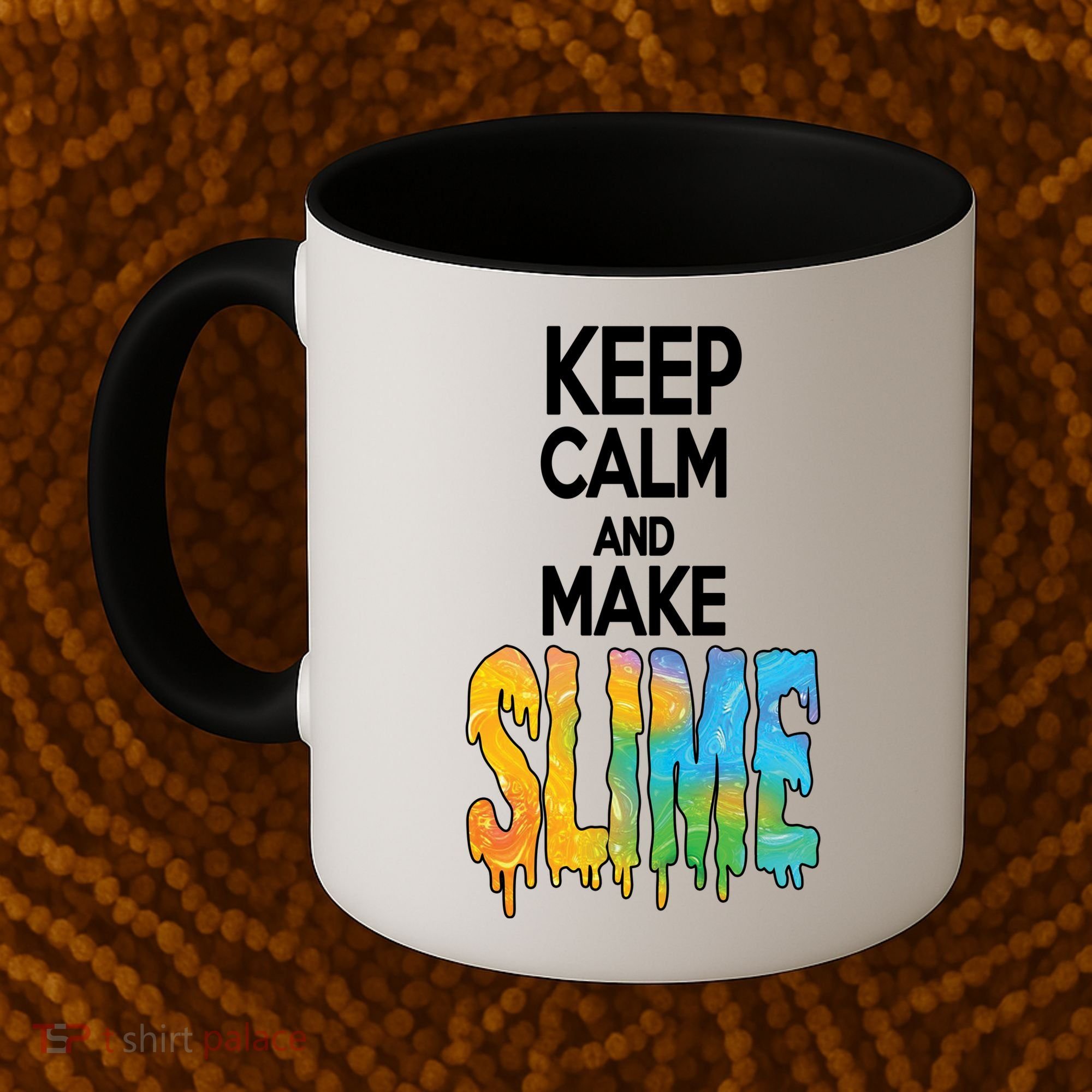 Keep Calm And Make Slime Coffee Mug