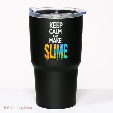 Keep Calm And Make Slime Tumbler