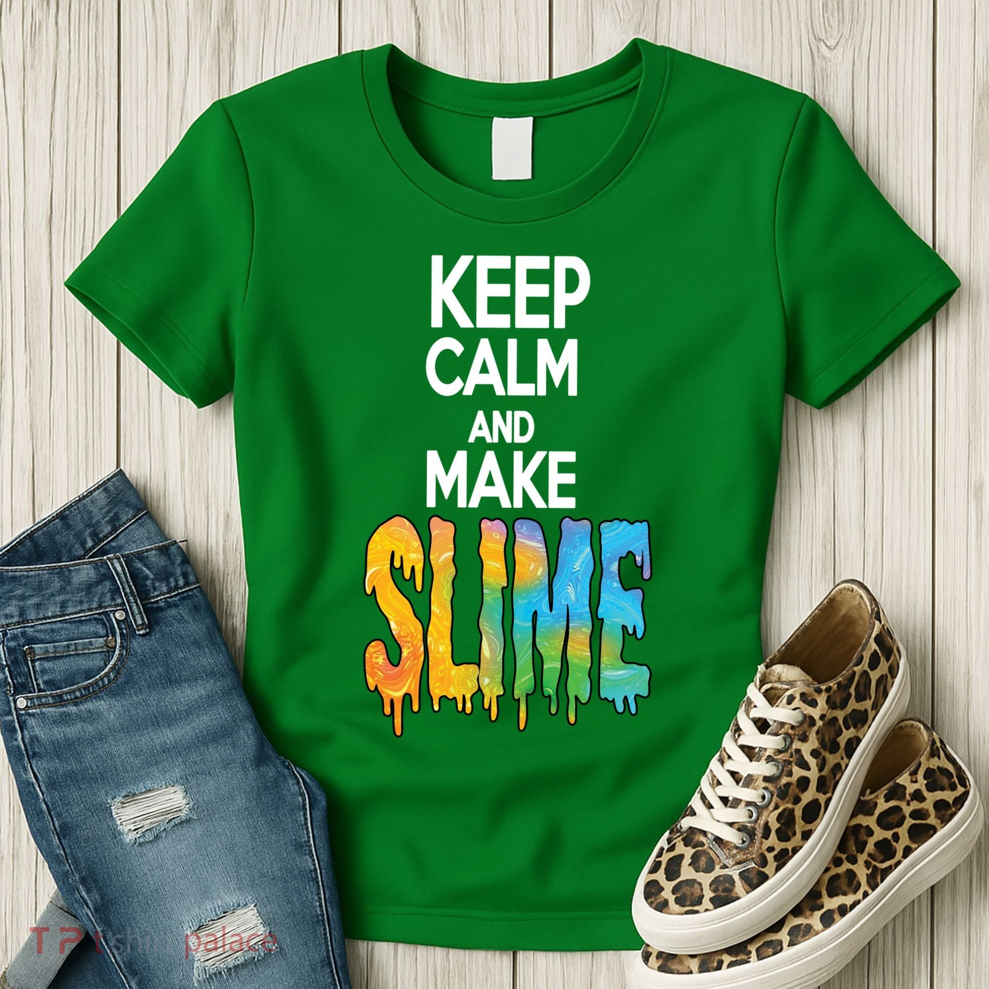 Keep Calm And Make Slime Women's T-Shirt