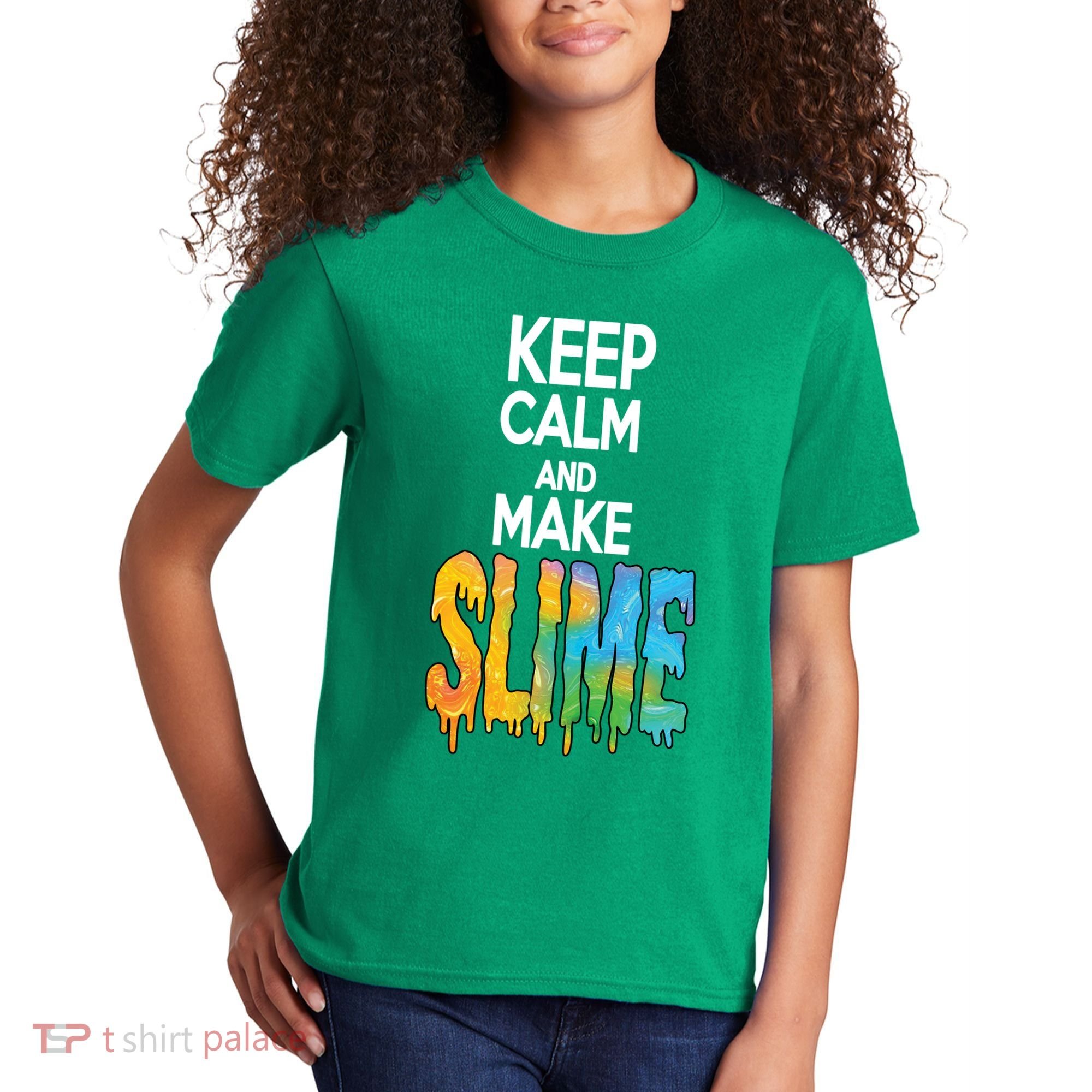 Keep Calm And Make Slime Kids T-Shirt