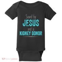 Kidney Christian Organ Donor Transplant Baby Bodysuit thumb 0