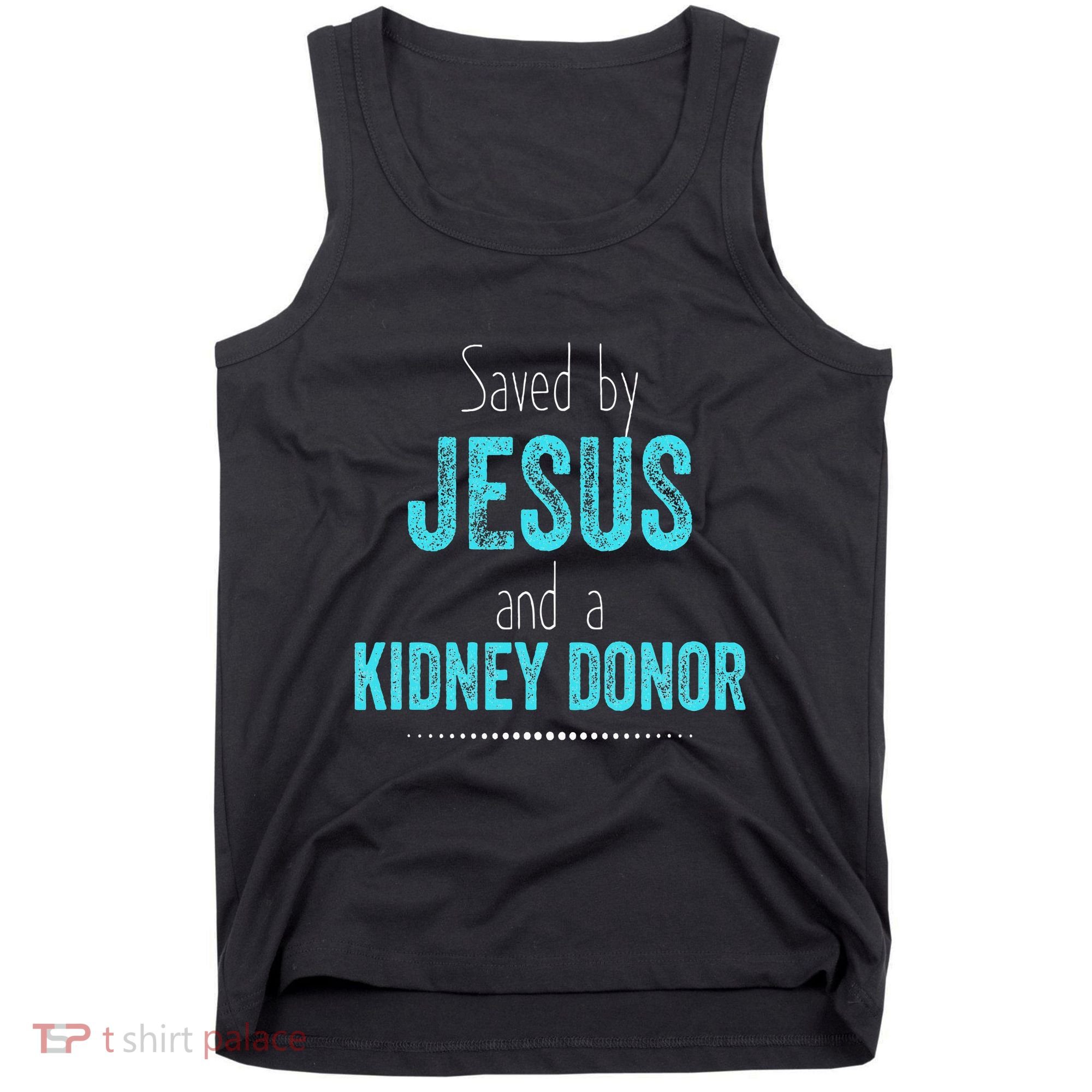 Kidney Christian Organ Donor Transplant Tank Top
