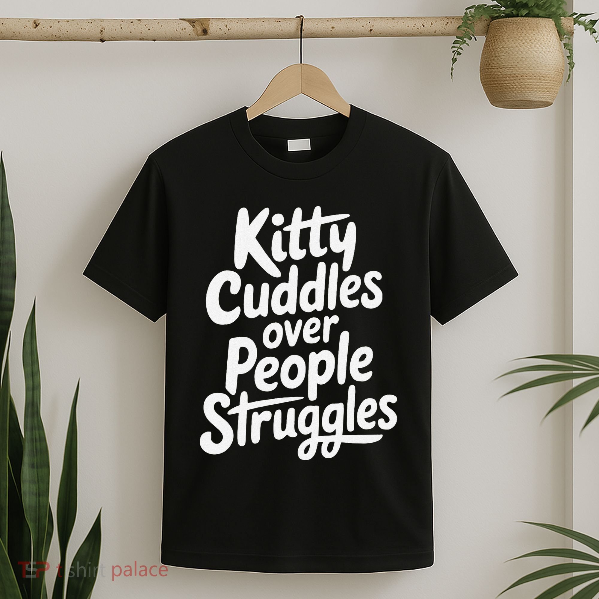 Kitty Cuddles Over People Struggles Funny Cat Lover T-Shirt