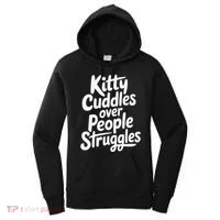 Kitty Cuddles Over People Struggles Funny Cat Lover Women's Hoodie thumb 0
