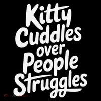 Kitty Cuddles Over People Struggles Funny Cat Lover Women's Hoodie thumb 2