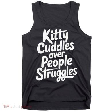 Kitty Cuddles Over People Struggles Funny Cat Lover Tank Top