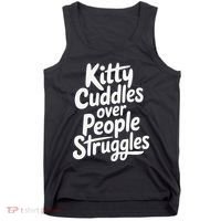 Kitty Cuddles Over People Struggles Funny Cat Lover Tank Top thumb 0