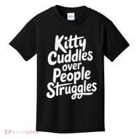 Kitty Cuddles Over People Struggles Funny Cat Lover Kids T-Shirt thumb 0