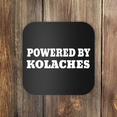 Kolache Czech Powered By Kolaches Coaster